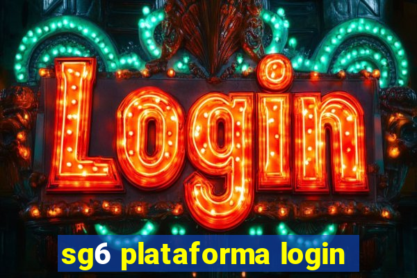 sg6 plataforma login